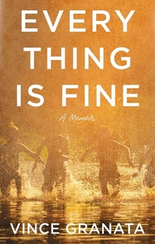 Library Binding Everything Is Fine [Large Print] Book
