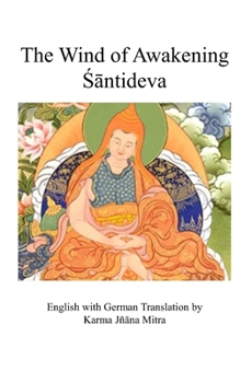 Paperback The Wind of Awakening Santideva [German] Book