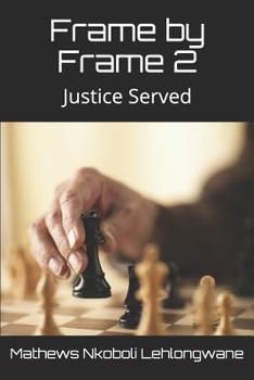 Paperback Frame by Frame 2: Justice Served Book