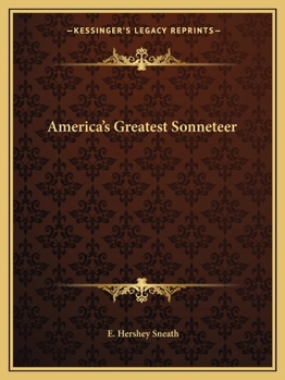 America's Greatest Sonneteer