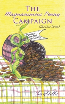 Paperback The Magnanimous Penny Campaign Book