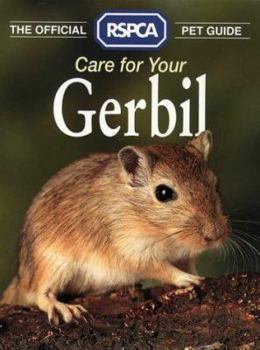 Paperback Care for Your Gerbil (Official RSPCA Pet Guides) Book