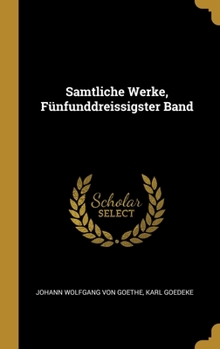 Hardcover Samtliche Werke, F?nfunddreissigster Band [German] Book