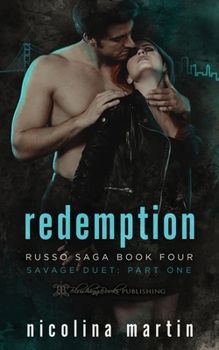 Redemption: Savage Duet Part One - Book #1 of the Savage Duet