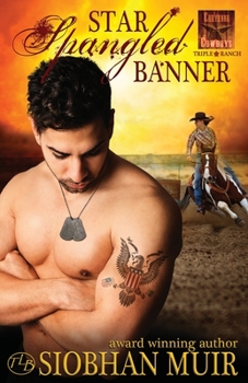 Star Spangled Banner - Book #3 of the Triple Star Ranch