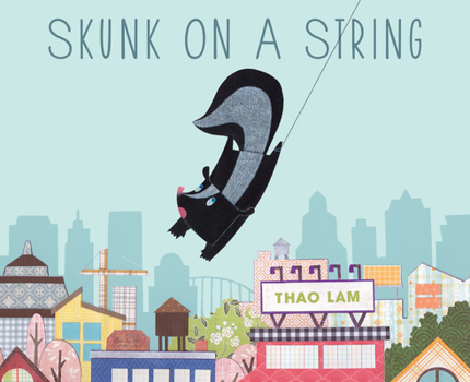 Hardcover Skunk on a String Book