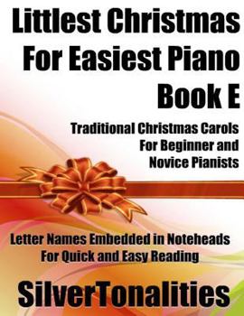Littlest Christmas for Easiest Piano Book E