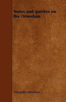 Paperback Notes and Queries on the Ormulum Book