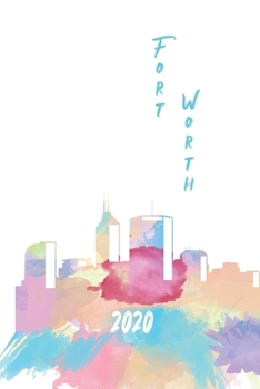 Fort Worth 2020: 6x9 Planner with monthly weekly calendars and monthly budgets