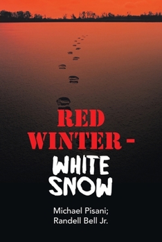 Paperback Red Winter - White Snow Book