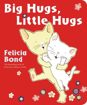 Board book Big Hugs, Little Hugs Book