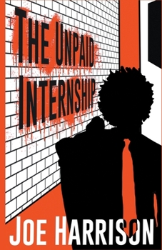 Paperback The Unpaid Internship Book