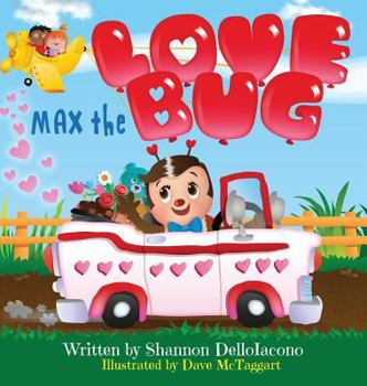 Hardcover Max the Love Bug Book