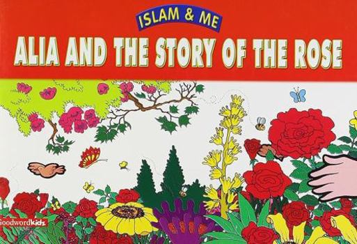 Paperback Alia and the Story of the Rose Book