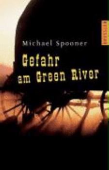 Hardcover Gefahr am Green River [German] Book