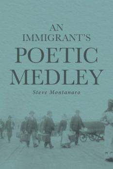 Paperback An Immigrant's Poetic Medley Book