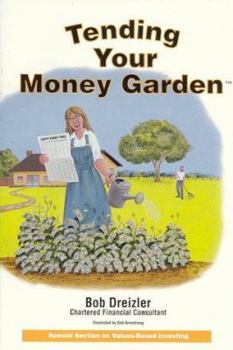 Paperback Tending Your Money Garden Book