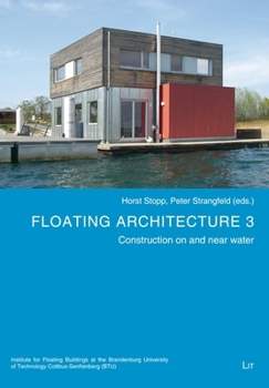 Paperback Floating Architecture 3: Construction on and Near Water Book