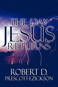 Paperback The Day Jesus Returns Book