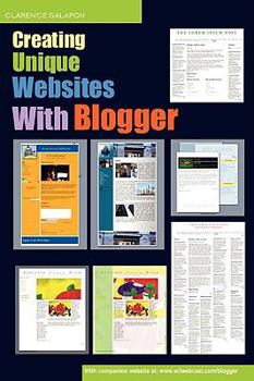 Paperback Creating Unique Websites With Blogger Book