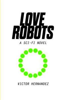 Paperback Love Robots Book