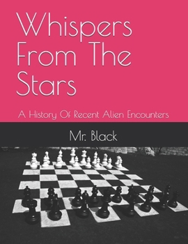 Paperback Whispers From The Stars: A History Of Recent Alien Encounters Book