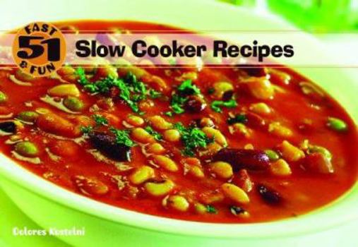 Paperback 51 Fast & Fun Slow Cooker Recipes Book
