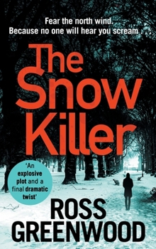 The Snow Killer - Book #1 of the DI Barton