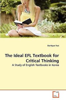 Paperback The Ideal EFL Textbook for Critical Thinking Book