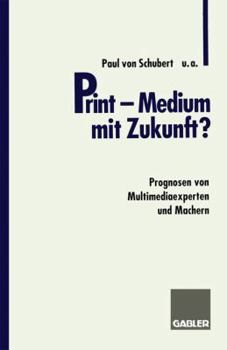 Paperback Print -- Medium Mit Zukunft?: Prognosen Von Multimediaexperten Und Machern [German] Book