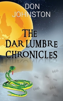 Paperback The Dar Lumbre Chronicles Book