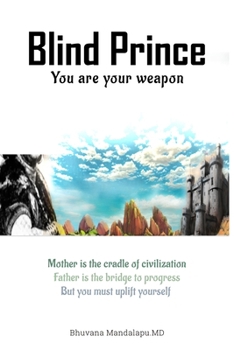 Paperback Blind Prince: You Are Your Weapon Book