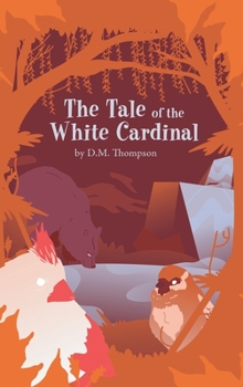 Hardcover The Tale of the White Cardinal Book