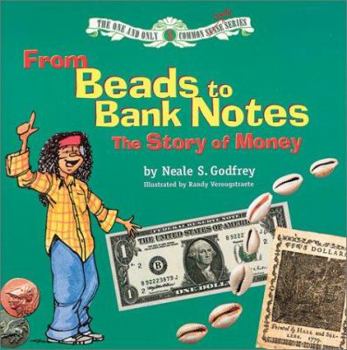 Paperback From Beads to Bank Notes: The Story of Money Book