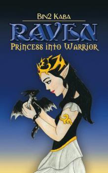 Paperback Raven: Princess into Warrior Book