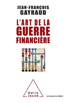 L'Art de La Guerre Financiere