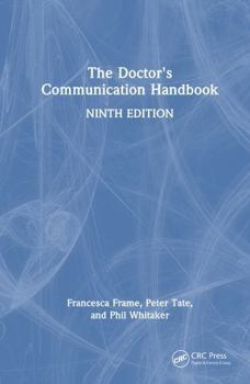 Hardcover The Doctor's Communication Handbook Book
