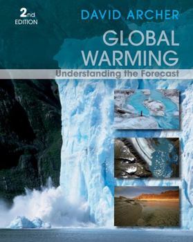 Paperback Global Warming: Understanding the Forecast Book