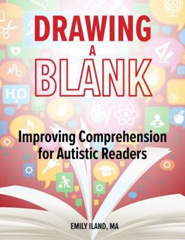 Paperback Drawing a Blank: Improving Comprehension for Autistic Readers Book