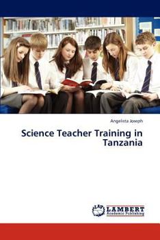 Paperback Science Teacher Training in Tanzania Book