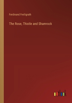 Paperback The Rose, Thistle and Shamrock Book