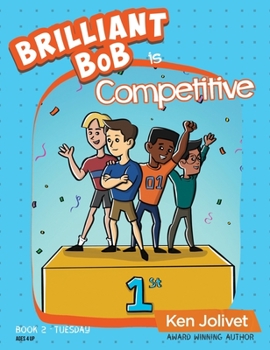 Hardcover Brilliant Bob is Competitive Book