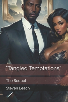 Paperback "Tangled Temptations": The Sequel Book