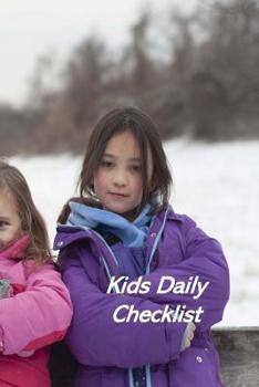 Paperback Kids Daily Checklist: Kids Responsibility Tracker Book