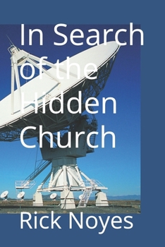 In Search of the Hidden Church