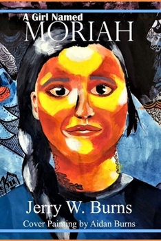 Paperback A Girl Named Moriah Book