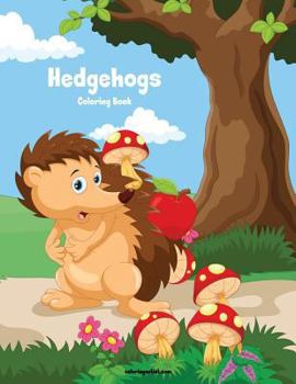Paperback Hedgehogs Coloring Book 1 Book