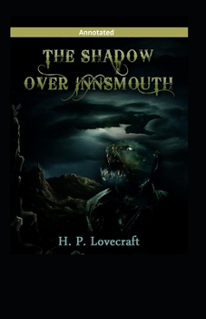 Paperback The Shadow over Innsmouth Annotated Book