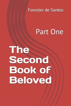 Paperback The Second Book of Beloved: Part One Book