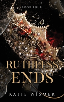 Hardcover Ruthless Ends Book